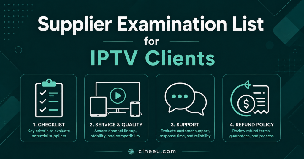 Supplier examination list for IPTV clients