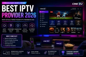 Best IPTV Provider 2026: 7 Proven Picks Worth Trying