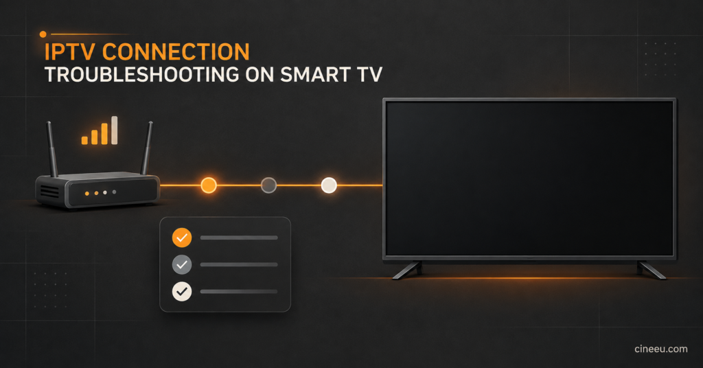 IPTV Connection Troubleshooting on Smart TV